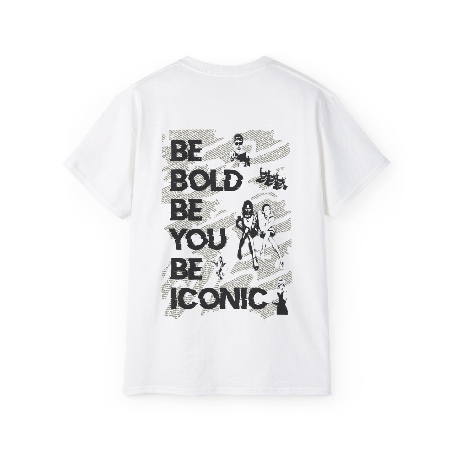 Be Bold Be You Be Iconic